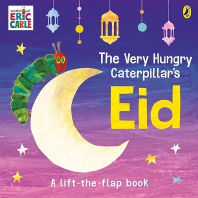 The Very Hungry Caterpillar`s Eid - Eric Carle