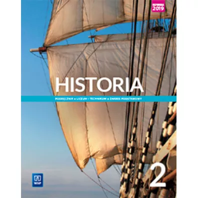 Historia 2. Zakres podstawowy. Klasa 2 . Podrcznik do liceum i technikum - Jarosaw Czubaty