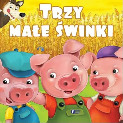 Trzy ma�e �winki. Wydawnictwo Fenix