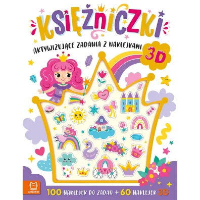 Ksi�niczki. Aktywizuj�ce zadania z naklejkami 3D - Anna Podg�rska