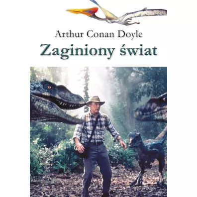 Zaginiony �wiat - Artur Conan Doyle