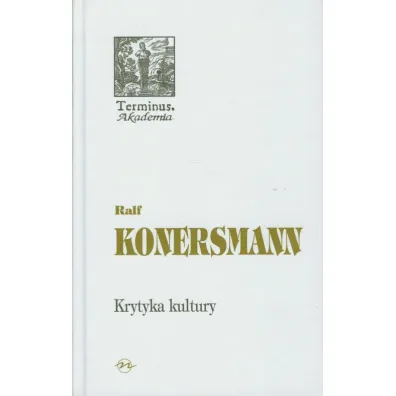 Krytyka kultury - Ralf Konersmann
