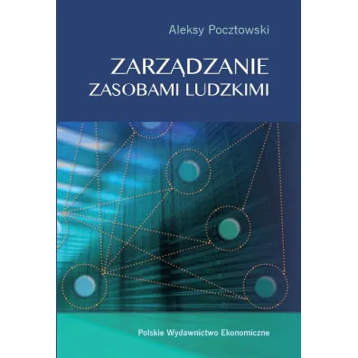 Zarz�dzanie zasobami ludzkimi - Aleksy Pocztowski