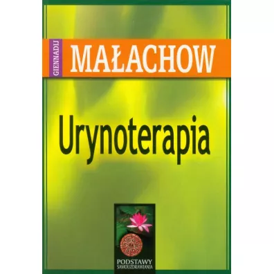 Urynoterapia - Giennadij Ma�achow