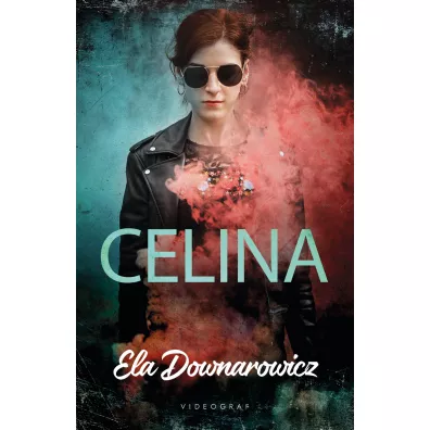 Celina - Ela Downarowicz