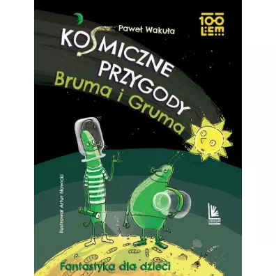 Kosmiczne przygody Bruma i Gruma - Pawe Wakua