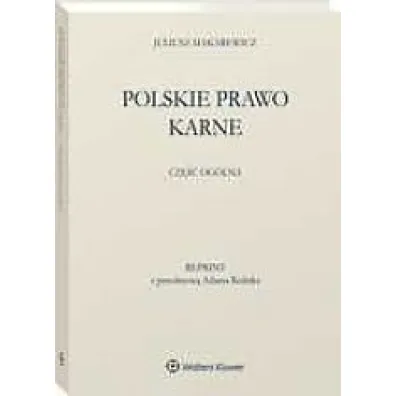 Polskie prawo karne. Cz�� og�lna