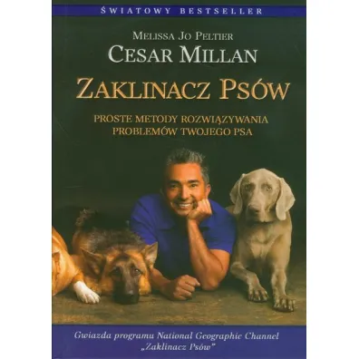 Zaklinacz ps�w - Cesar Millan