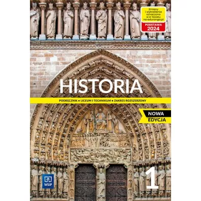 Historia 1. Podr�cznik. Liceum i technikum. Zakres rozszerzony