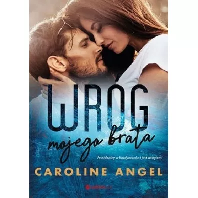 Wr�g mojego brata. Tom 1 - Caroline Angel