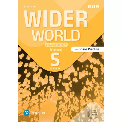 Wider World Second Edition. Starter. Workbook with Online Practice - Sandy Zervas