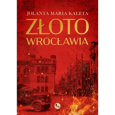 Z�oto Wroc�awia - Jolanta Maria Kaleta