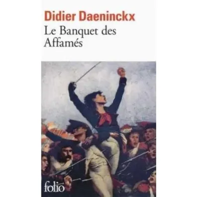 Banquet des Affames - Daeninckx Didier