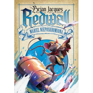 Mariel Nieposkromiona. Redwall. Tom 4 - Brian Jacques