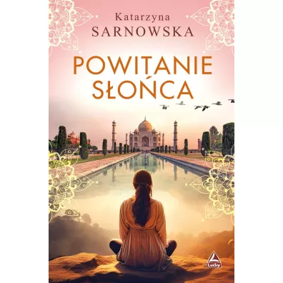 Powitanie s�o�ca - Katarzyna Sarnowska