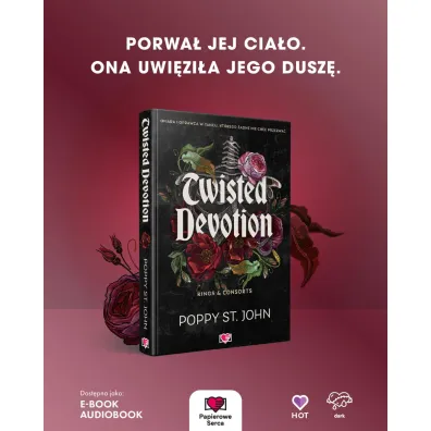 Twisted Devotion. Kings & Consorts. Tom 1