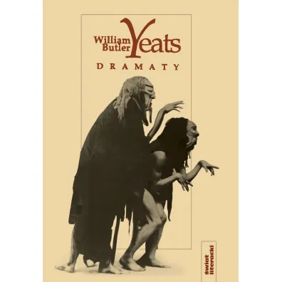 Dramaty - William Butler Yeats