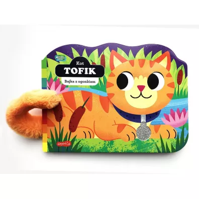 Kot Tofik. Akademia m�drego dziecka. Bajka z ogonkiem