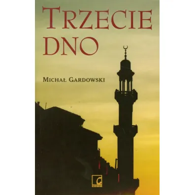 Trzecie dno - Micha� Gardowski