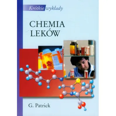 Chemia lek�w. Kr�tkie wyk�ady - Patrick L. Graham