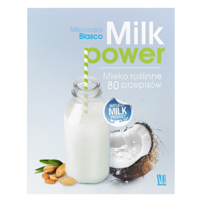 Milk power mleko rolinne 80 przepisw
