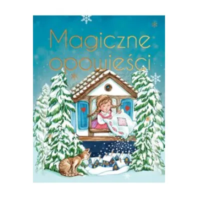 Magiczne opowie�ci. Wydanie ekskluzywne