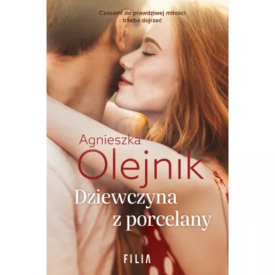 Dziewczyna z porcelany - Agnieszka Olejnik