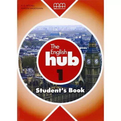 The English Hub 1. Student's Book - Malkogianni Marileni, H. Q. Mitchell