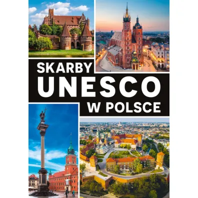 Skarby UNESCO w Polsce - Jarek Majcher