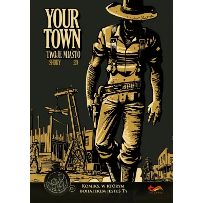 Your Town. Twoje miasto. Komiksy paragrafowe