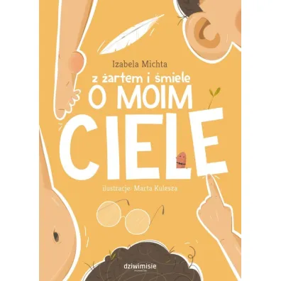 Z �artem i �miele o moim ciele - Izabela Michta