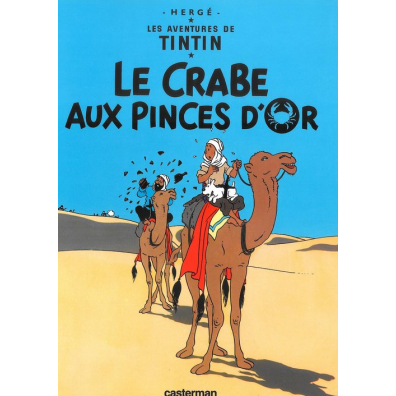 Les Aventures de Tintin. Le Crabe aux pinces d'or