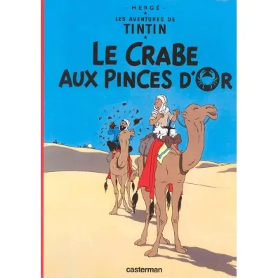 Les Aventures de Tintin. Le Crabe aux pinces d'or - Herg�