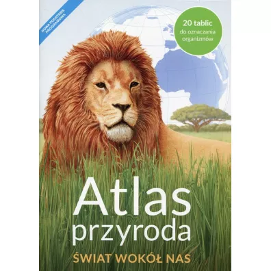 Atlas Przyroda. �wiat wok� nas