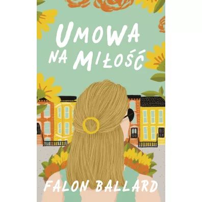 Umowa na mi�o�� - Falon Ballard