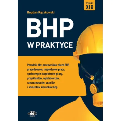 BHP w praktyce - Bogdan R�czkowski