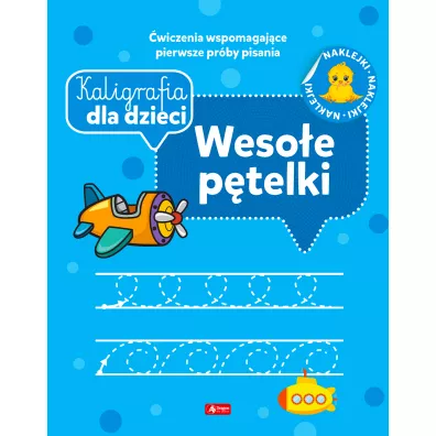 Weso�e p�telki. Kaligrafia dla dzieci