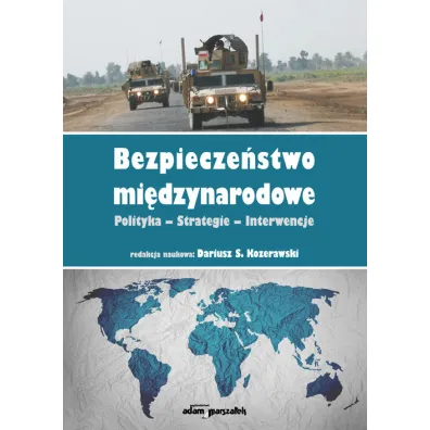 Bezpiecze�stwo mi�dzynarodowe - red Kozerawski Dariusz S