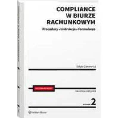Compliance w biurze rachunkowym - procedury, instrukcje, formularze