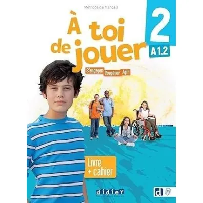 A toi de jouer 1 A1.2 + audio online