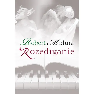 Rozedrganie - Robert Midura