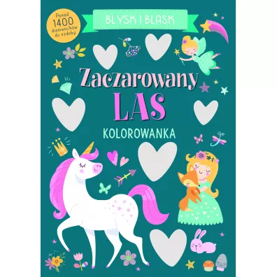B�ysk i blask. Zaczarowany las - Angelina De Sol