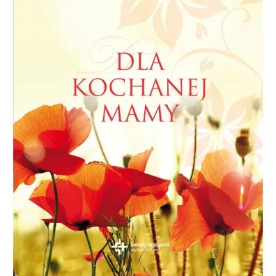 Dla kochanej Mamy - Malwina B�a�ejczak