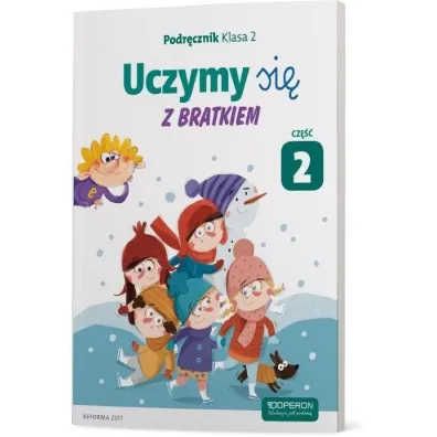 Uczymy si� z Bratkiem. Klasa 2. Podr�cznik. Cz�� 2 - Ma�gorzata Ro�y�ska, Gra�yna  Tamas, Katarzyna  Sabbo
