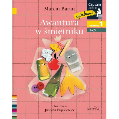 Awantura w �mietniku. Czytam sobie sylabami. Eko. Poziom 1