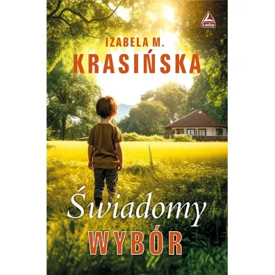 �wiadomy wyb�r - Izabela M. Krasi�ska