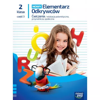 NOWY Elementarz Odkrywc�w. �wiczenia. Klasa 2. Cz�� 3 - Barbara St�pie�, Ewa Hryszkiewicz, Joanna Winiecka-Nowak, Ma�gorzata Ogrodowczyk