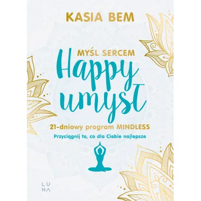 Happy umys� - Kasia Bem