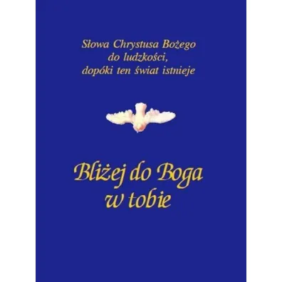 Bli�ej do Boga w tobie - Gabriele