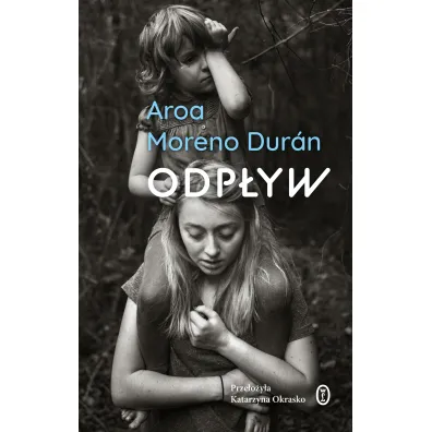Odp�yw - Aroa Moreno Dur�n